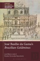 Jose Basilio Da Gama'S Brazilian Goldmines