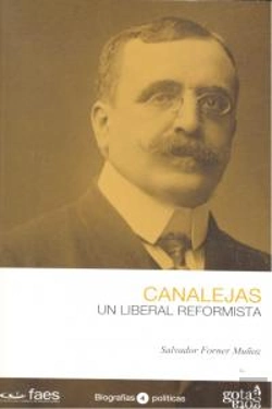 Bertrand.pt - José Canalejas. Un Liberal Reformista