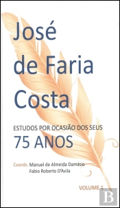 José de Faria Costa - Volume 1