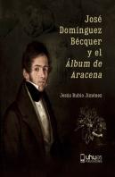 Jose Dominguez Becquer Y El Album De Aracena