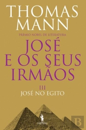José e os Seus Irmãos - III