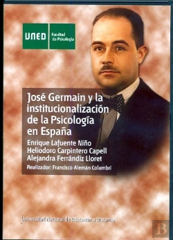 Bertrand.pt - José Germain Y La Institucionalización De La Psicología En España