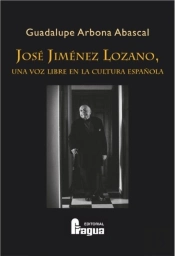 Jose Jimenez Lozano, Una Voz Libre En La Cultura Española