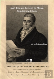 José Joaquim Ferreira de Moura: Republicano Liberal