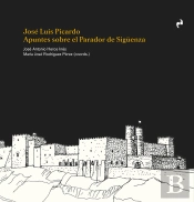 Jose Luis Picardo.Apuntes Sobre El Parador De Siguenza