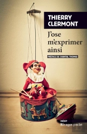J'Ose M'Exprimer Ainsi
