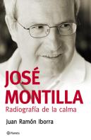 José Montilla. Radiografía De La Calma