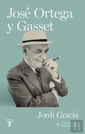 José Ortega Y Gasset