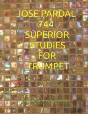 Jose Pardal 744 Superior Studies For Trumpet