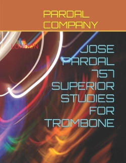 Bertrand.pt - Jose Pardal 757 Superior Studies For Trombone