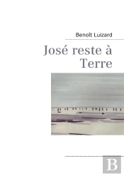 José Reste À Terre