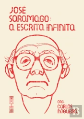 José Saramago: A Escrita Infinita
