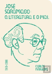 José Saramago: A Literatura e o Mal