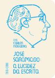 José Saramago: A Lucidez da Escrita