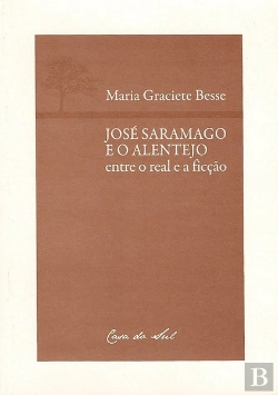 Bertrand.pt - José Saramago e o Alentejo