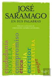 José Saramago En Sus Palabras