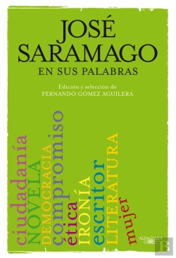 Bertrand.pt - José Saramago En Sus Palabras