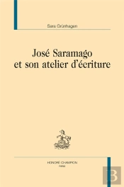 José Saramago Et Son Atelier D'Écriture