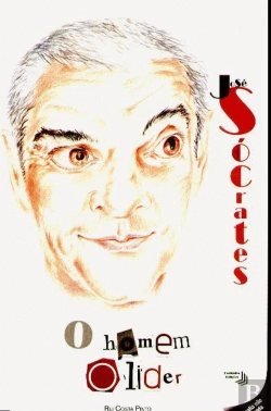 Bertrand.pt - José Sócrates - O Homem e o Líder