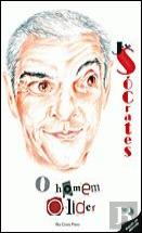 José Sócrates - O Homem e o Líder