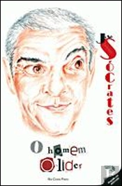 José Sócrates - O Homem e o Líder