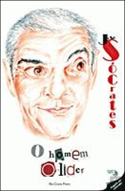 Bertrand.pt - José Sócrates - O Homem e o Líder