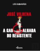 José Vilhena - A Gargalhada do Resistente