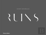 Josef Koudelka: Ruins