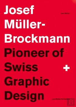 Bertrand.pt - Josef Müller-Brockmann - Pioneer of Swiss Graphic Design