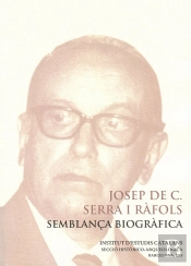 Josep De C Serra I Rafols Semblanca Biografica