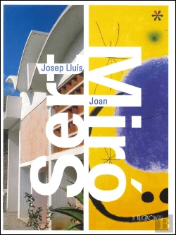 Bertrand.pt - Josep Lluís Sert / Joan Miró (Español)