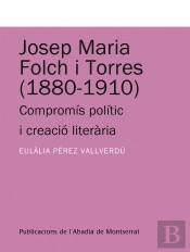 Josep Maria Folch I Torres (1880-1910)