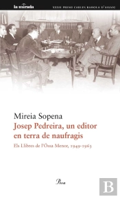 Josep Pedreira, Un Editor En Terra De Naufragis