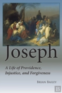 Bertrand.pt - Joseph: A Life Of Providence, Injustice