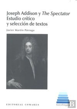Bertrand.pt - Joseph Addison Y The Spectator