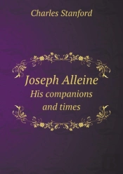 Joseph Alleine His Companions And Times