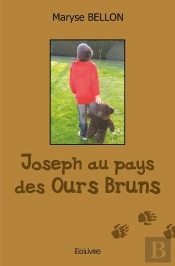 Joseph Au Pays Des Ours Bruns