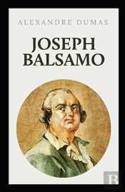 Joseph Balsamo - Tome I Annote