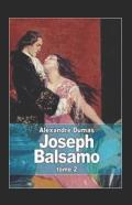 Joseph Balsamo - Tome Ii Annote