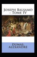 Joseph Balsamo - Tome Iv Annote