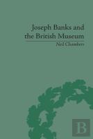 Joseph Banks And The British Museum
