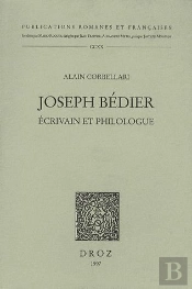Joseph Bédier, Écrivain Et Philologue