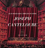 Joseph Canteloube 1879-1957
