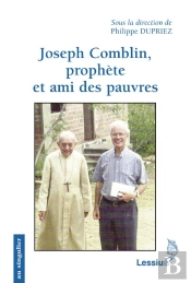 Joseph Comblin, Prophète Et Ami Des Pauvres