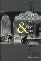 Joseph Conrad And Psychological Medicine