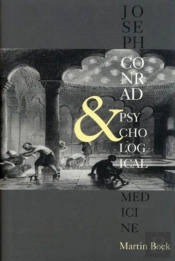 Joseph Conrad And Psychological Medicine