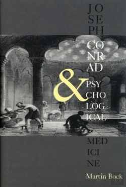 Bertrand.pt - Joseph Conrad And Psychological Medicine