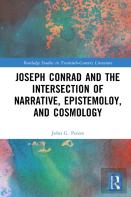 Joseph Conrad And The Intersection Of Narrative, Epistemology, And Cosmology