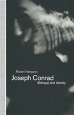 Bertrand.pt - Joseph Conrad: Betrayal And Identity