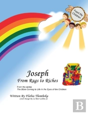 Joseph From Rags To Riches
